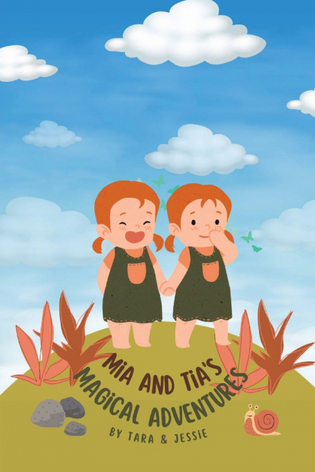 Mia and Tia’s Magical Adventures