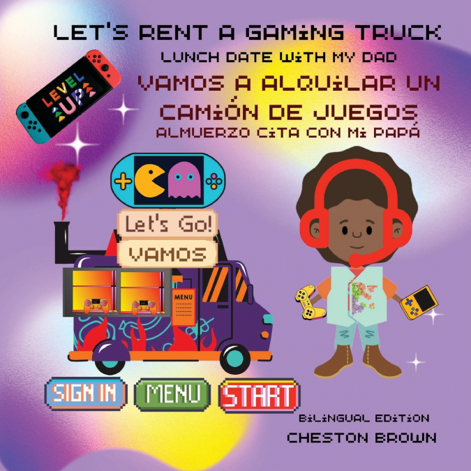 Let’s Rent A Gaming Truck
