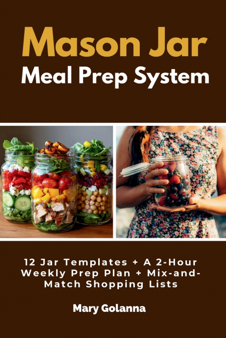 Mason Jar Meal Prep System
