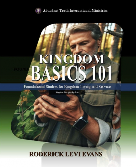Kingdom Basics 101