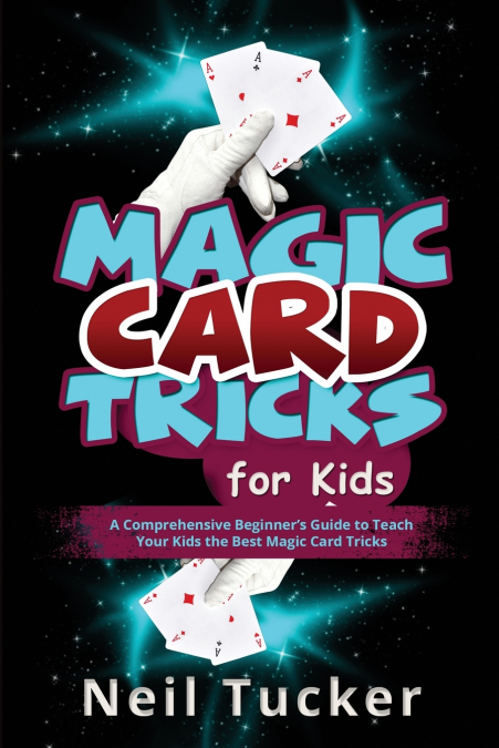 MAGIC CARD TRICKS FOR KIDS