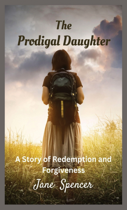 The Prodigal Daughter