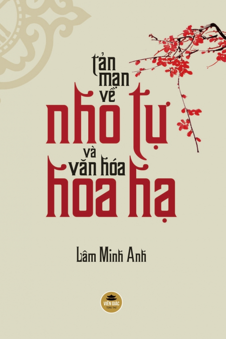 Tản mạn về Nho tự và văn hóa Hoa Hạ