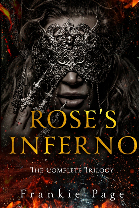 Rose’s Inferno
