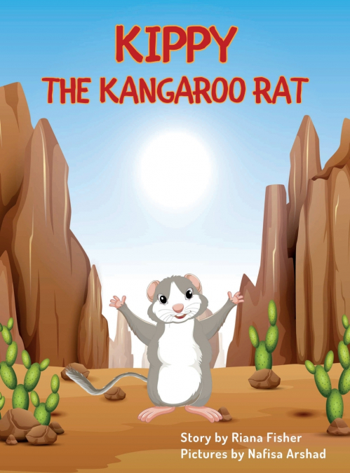 Kippy the Kangaroo Rat