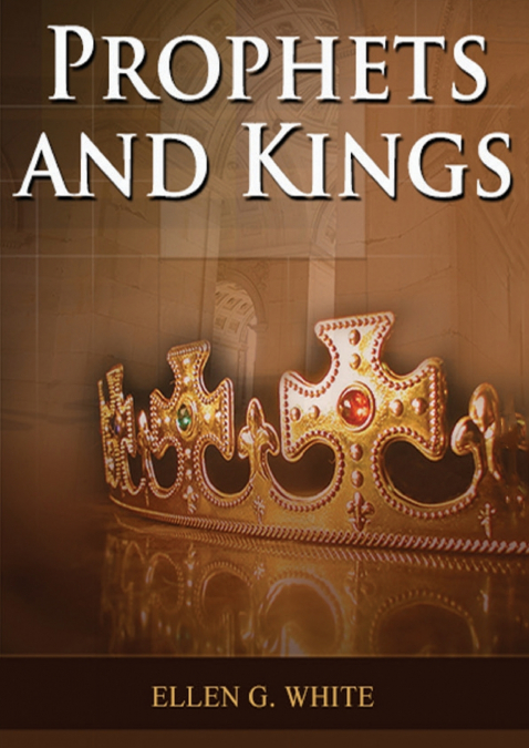 Prophets and Kings