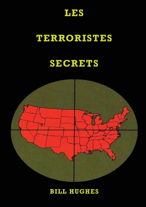 Les Terroristes Secrets