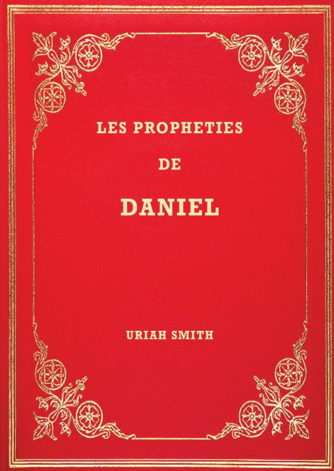 Les Prophéties de Daniel