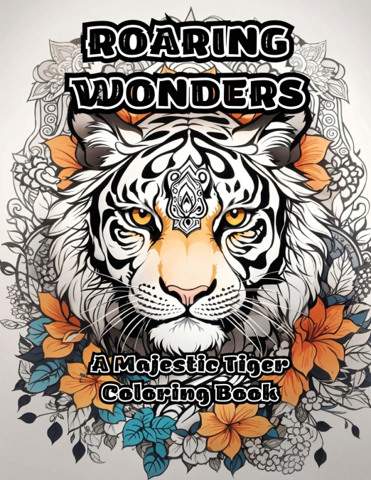 Roaring Wonders