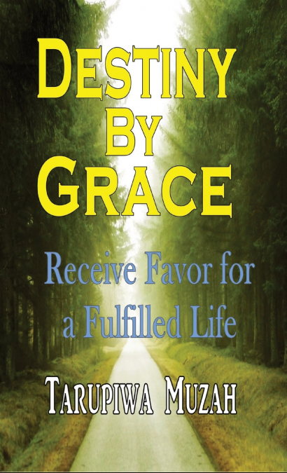 Destiny By Grace