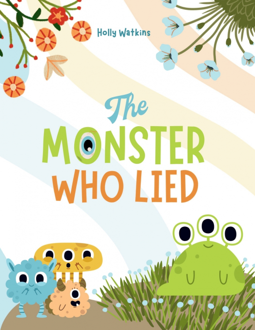 The Monster Who Lied