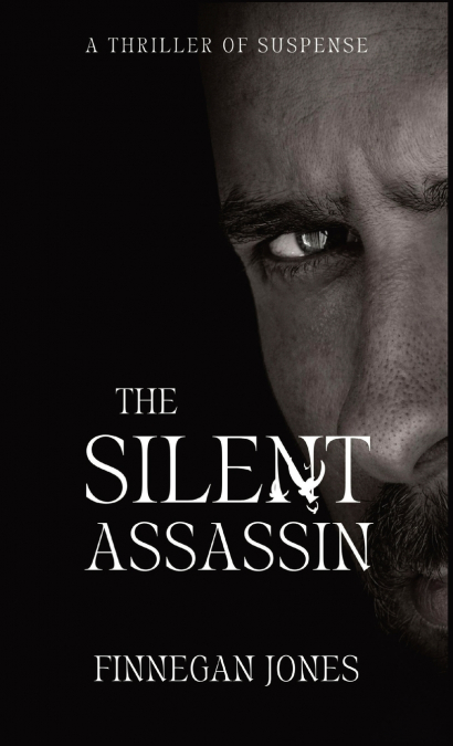 The Silent Assassin
