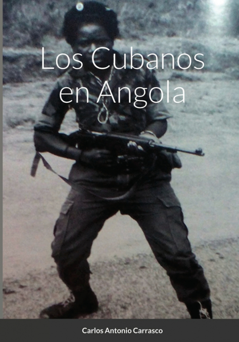 Los Cubanos en Angola
