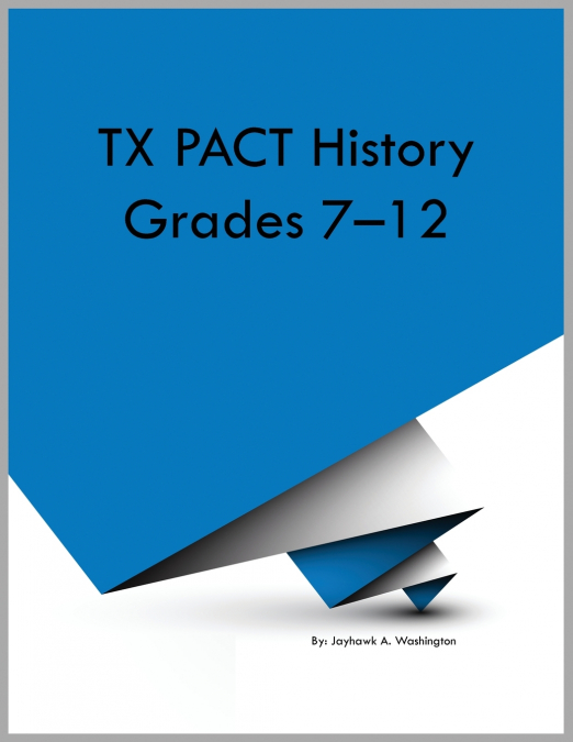 TX PACT History Grades 7-12