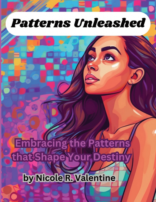 Patterns Unleashed