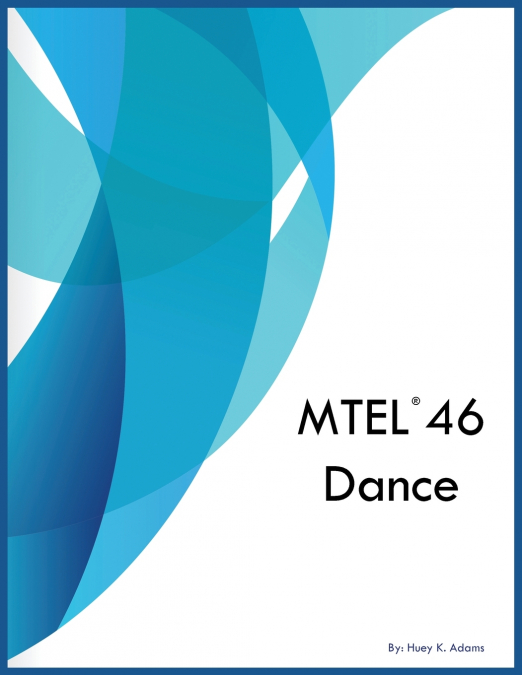 MTEL 46 Dance
