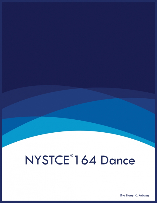 NYSTCE 164 Dance