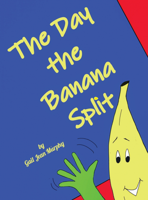 The Day the Banana Split