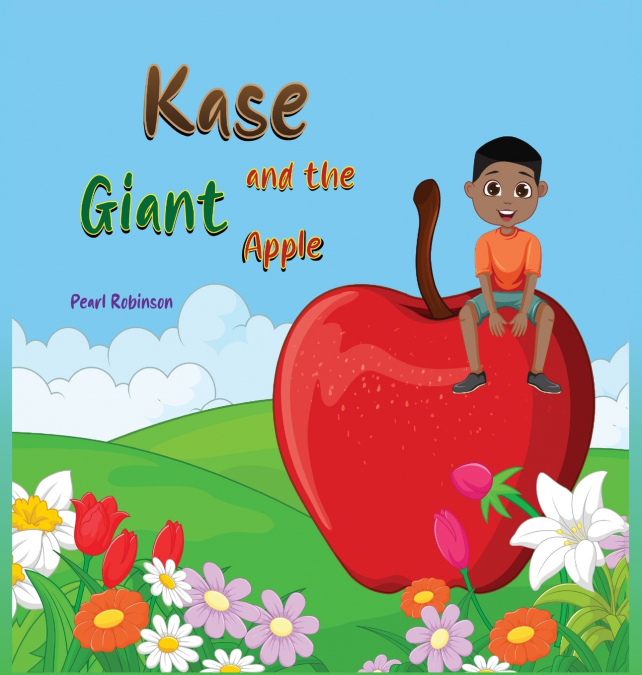 Kase and the Giant Apple