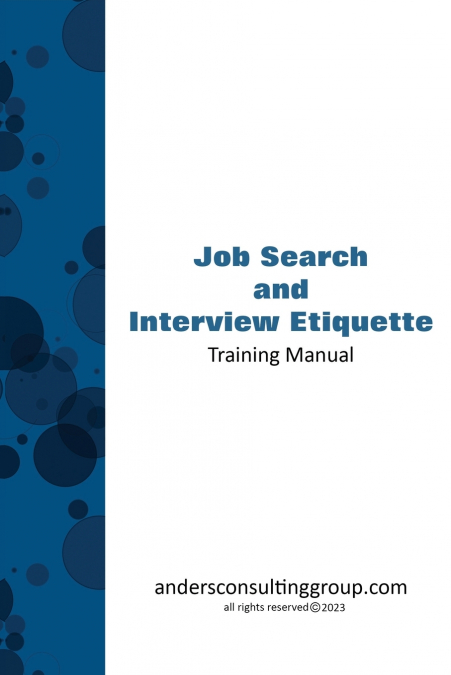 Job Seeking and Interview Etiquette