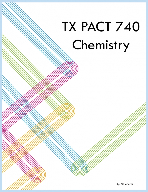 TX PACT 740 Chemistry