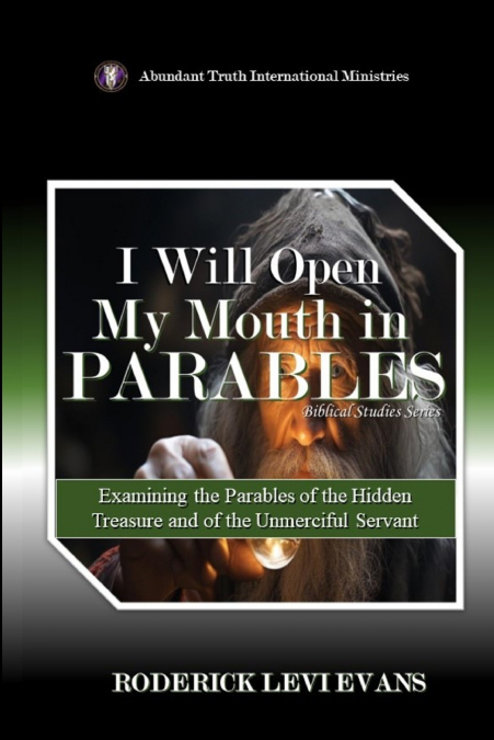 I Will Open My Mouth in Parables