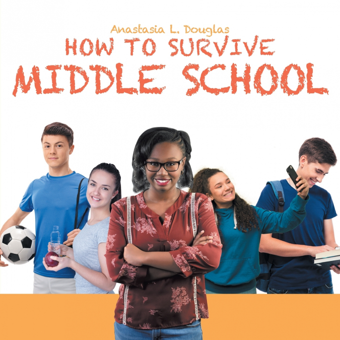 How to Survive Middle School