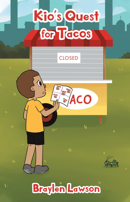Kio’s Quest for Tacos
