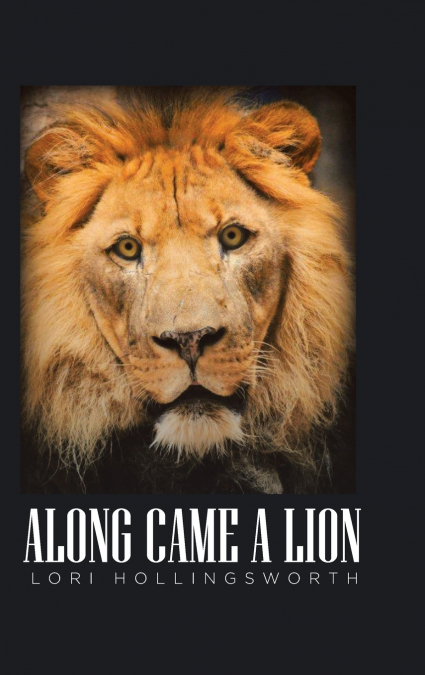 Along Came a Lion