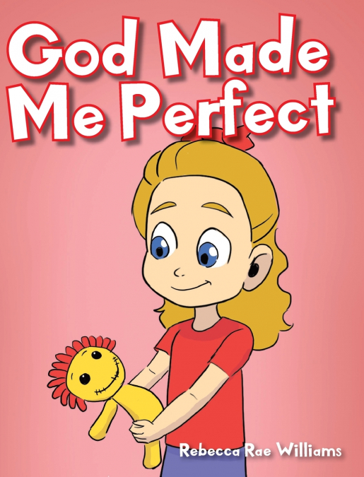 God Made Me Perfect