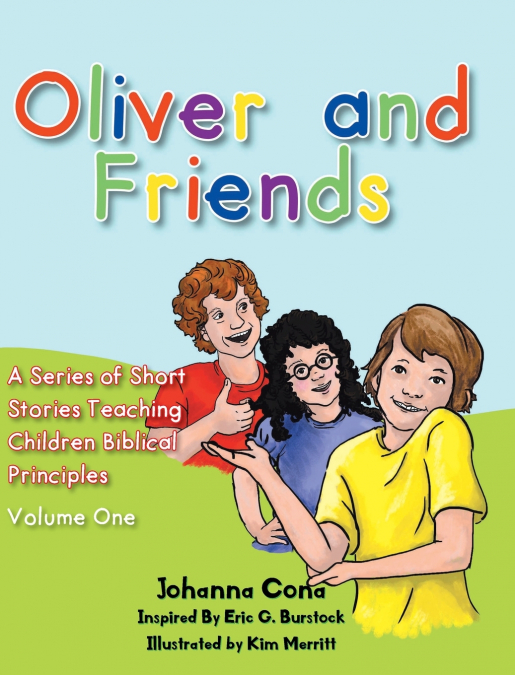 Oliver and Friends