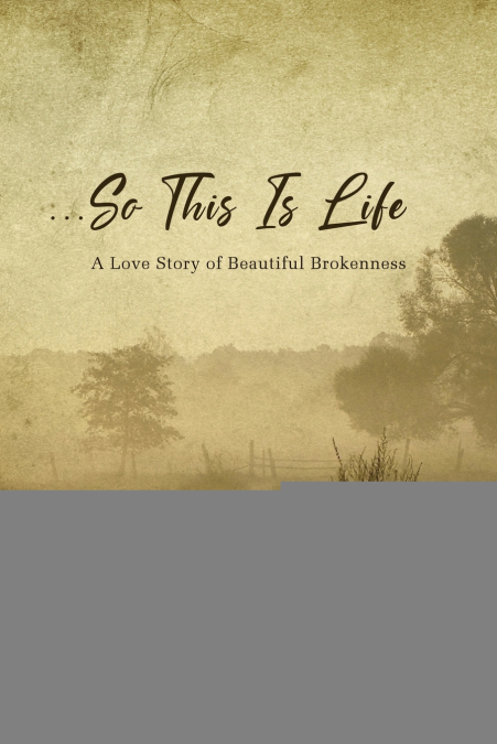 ...So This Is Life