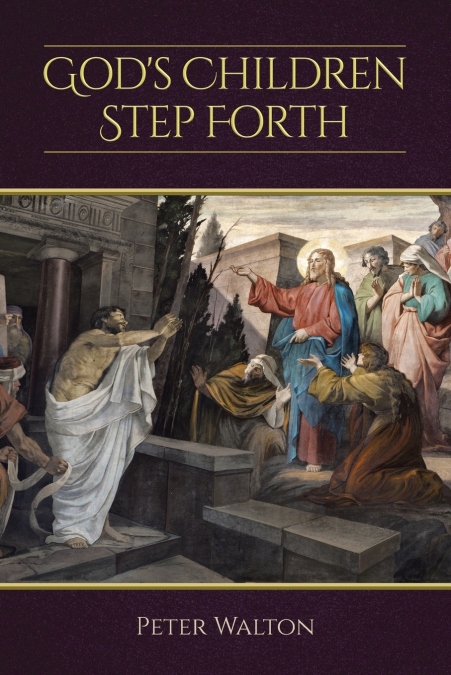 God’s Children Step Forth