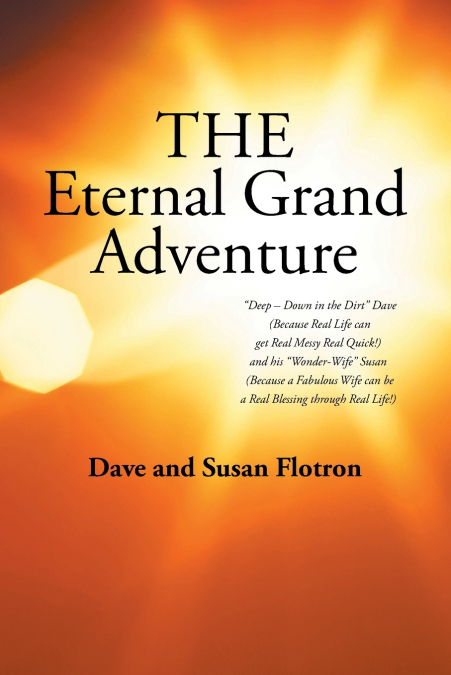 The Eternal Grand Adventure