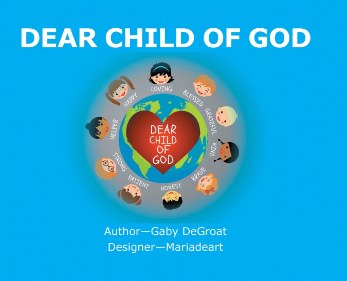 Dear Child of God
