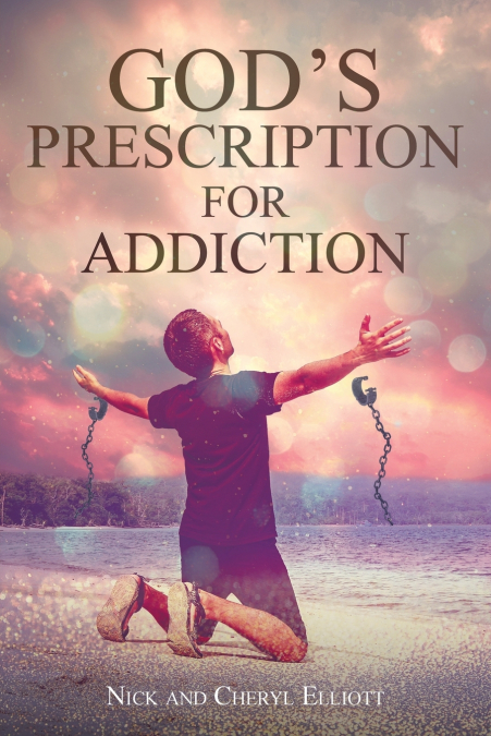 God’s Prescription for Addiction