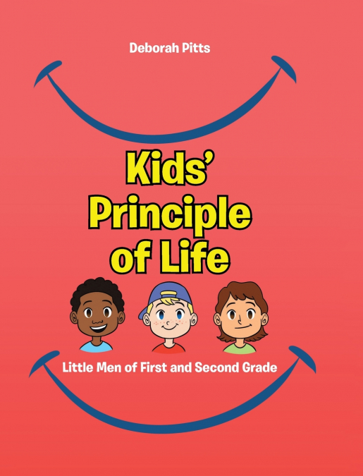 Kids’ Principle of Life