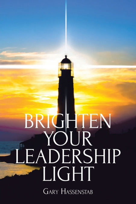 Brighten Your Leadership Light