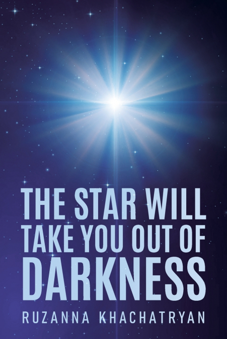 The Star Will Take You Out of Darkness