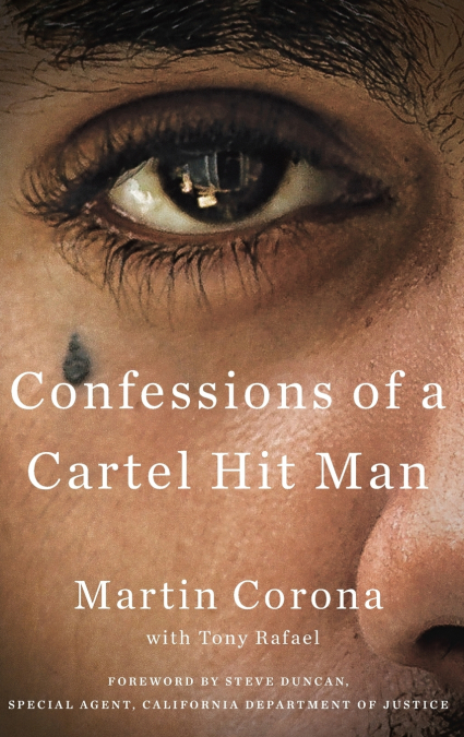Confessions of a Cartel Hit Man