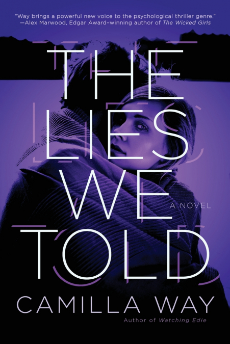 The Lies We Told