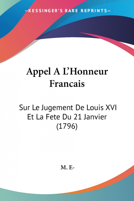 Appel A L’Honneur Francais