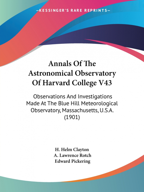 Annals Of The Astronomical Observatory Of Harvard College V43