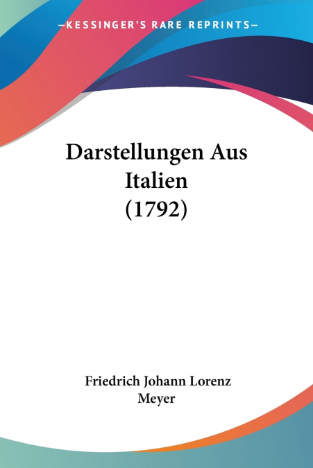 Darstellungen Aus Italien (1792)
