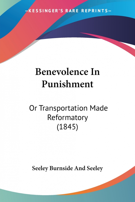 Benevolence In Punishment