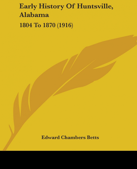 Early History of Huntsville, Alabama