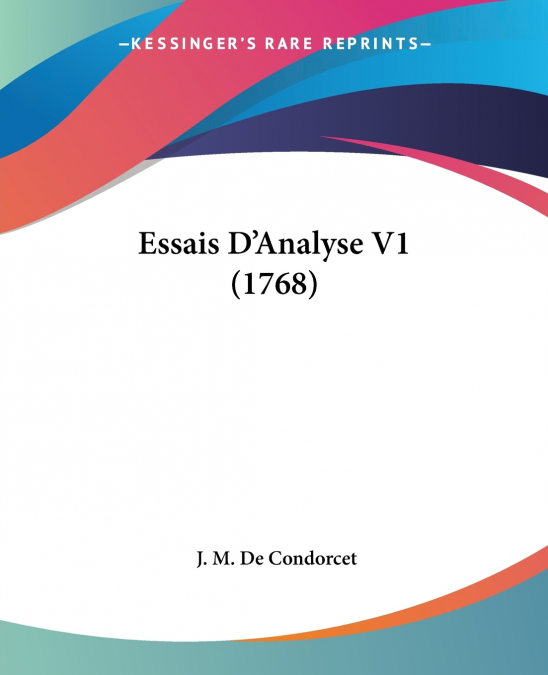 Essais D’Analyse V1 (1768)
