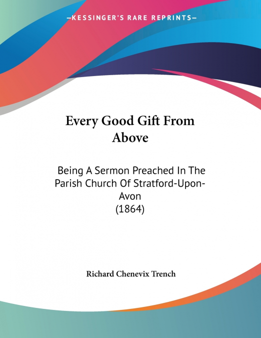 Every Good Gift From Above