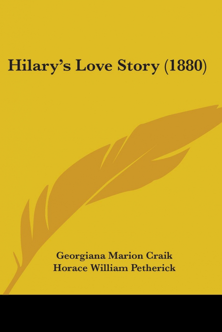 Hilary’s Love Story (1880)