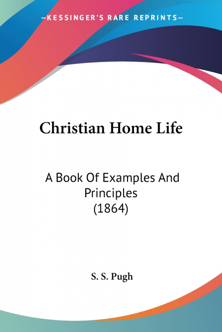 Christian Home Life